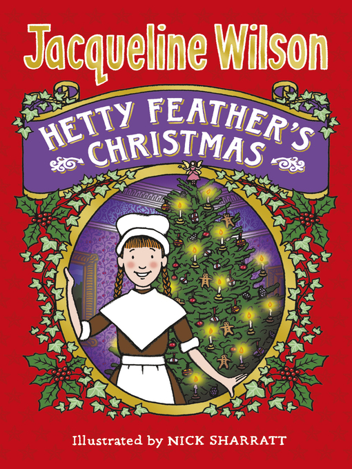 Title details for Hetty Feather's Christmas by Jacqueline Wilson - Available